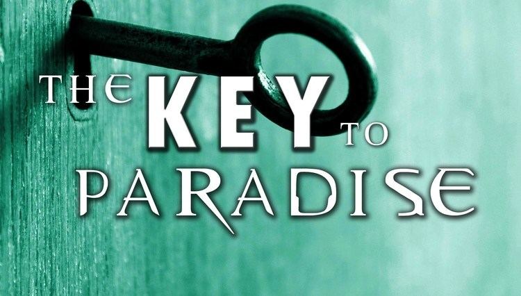 The Key to Paradise The KEY to Paradise Powerful Lecture YouTube
