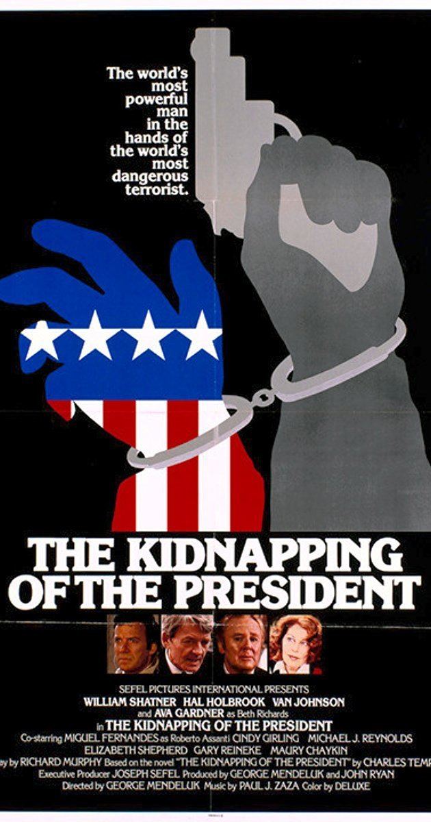 The Kidnapping of the President The Kidnapping of the President 1980 IMDb