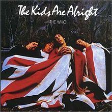 The Kids Are Alright (soundtrack) httpsuploadwikimediaorgwikipediaenthumb5
