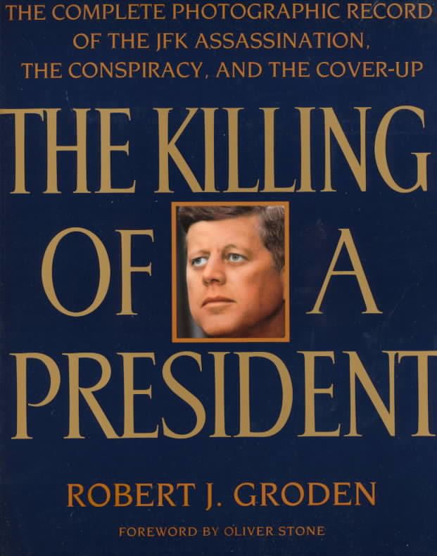 The Killing of a President t2gstaticcomimagesqtbnANd9GcQZ3Nv6h75BBW92K