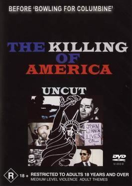 The Killing of America The Killing of America Wikipedia