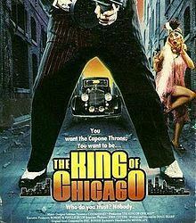The King of Chicago httpsuploadwikimediaorgwikipediaenthumb4