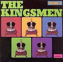 The Kingsmen Volume 3 httpsuploadwikimediaorgwikipediaenthumba
