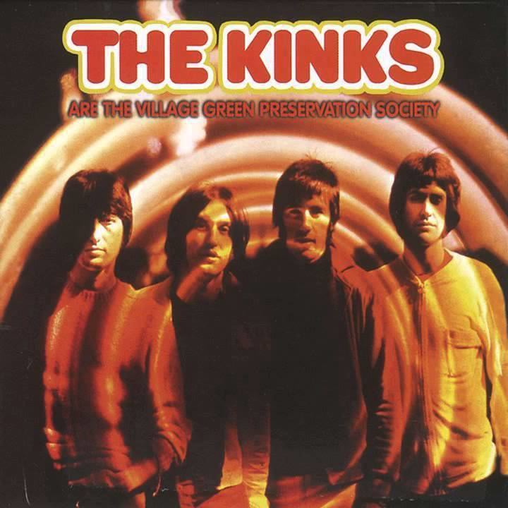 The Kinks Are the Village Green Preservation Society httpsiytimgcomvilc7dmu4G8ocmaxresdefaultjpg