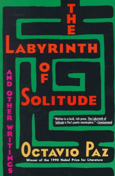 The Labyrinth of Solitude t3gstaticcomimagesqtbnANd9GcTODDpGMVNkTmK4SX