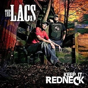 The Lacs The Lacs Release Third Album Keep It Redneck