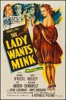 The Lady Wants Mink httpsuploadwikimediaorgwikipediaenthumb6