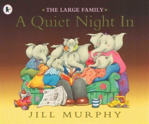 The Large Family Booktopia A Quiet Night In The Large Family by Jill Murphy