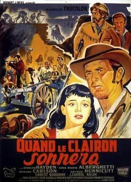 The Last Command (1955 film) The Last Command 1955 Frank Lloyd Sterling Hayden Cowboys