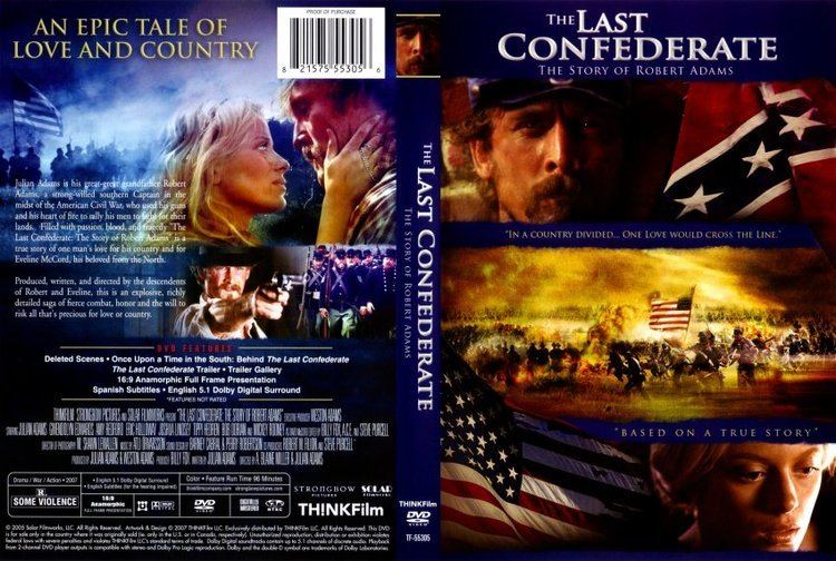 The Last Confederate: The Story of Robert Adams The Last Confederate The Story of Robert Adams Movie DVD Scanned