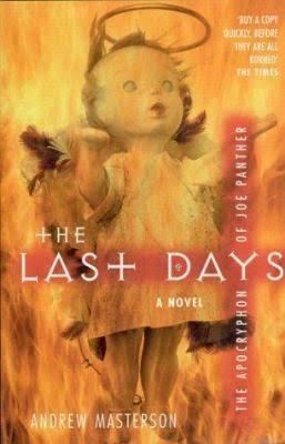 The Last Days (Masterson novel) t2gstaticcomimagesqtbnANd9GcTQGzPuLSgWuMQ