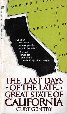 The Last Days of the Late, Great State of California imagesgrassetscombooks1299609243l626085jpg
