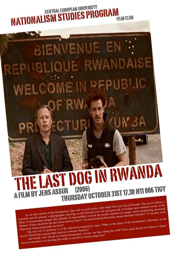 The Last Dog in Rwanda Nationalism Studies Film Club The Last Dog in Rwanda Nationalism