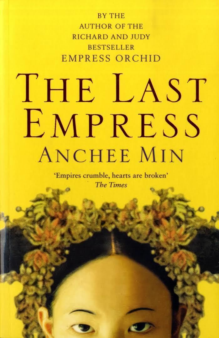 The Last Empress (novel) t1gstaticcomimagesqtbnANd9GcRoEJu6igWUNowTTl