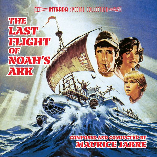 The Last Flight of Noah's Ark LAST FLIGHT OF NOAHS ARK THE