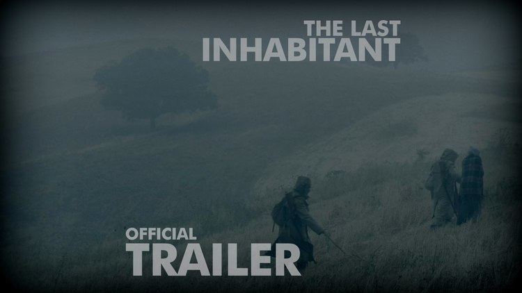 The Last Inhabitant (film) THE LAST INHABITANT Official Trailer 2016 YouTube