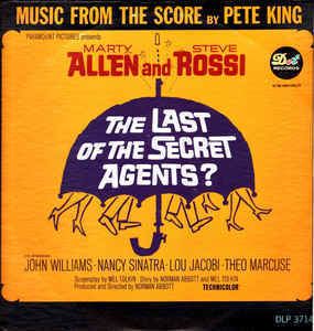 The Last of the Secret Agents? Pete King 2 The Last Of The Secret Agents Music From The Score