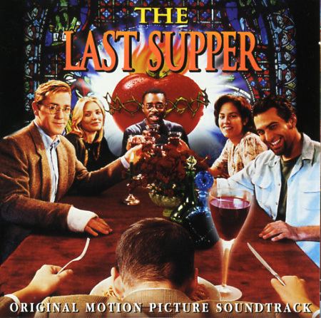 The Last Supper (1996 film) The Last Supper Soundtrack 1996 CD Sniper Reference Collection