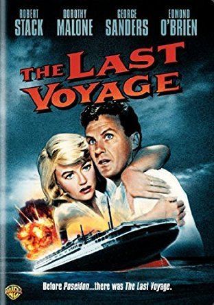 The Last Voyage Amazoncom The Last Voyage Robert Stack Dorothy Malone George