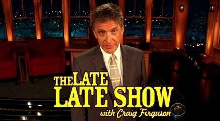 The Late Late Show with Craig Ferguson The Sunday Magazine The Late Late Show with Craig Ferguson