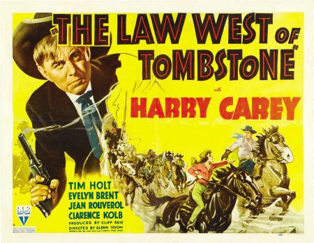 The Law West of Tombstone Tall Tales in the Saddle THE LAW WEST OF TOMBSTONE RKO 1938