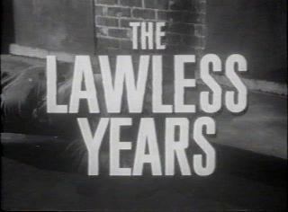 The Lawless Years CTVA US Crime The Lawless Years Jack ChertokNBC195961