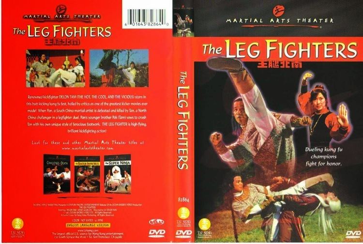 The Leg Fighters Happy 67th Birthday Tan Tao Liang The Leg Fighters 1980 Full