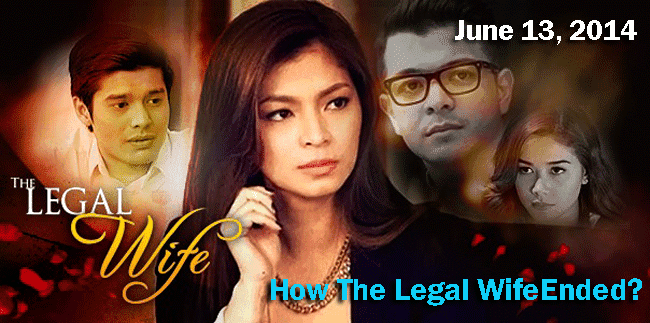 The Legal Wife How The Legal Wife ABSCBN Teleserie Ended on June 13 CEnterTechNews