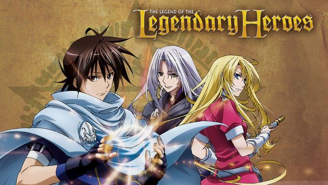 The Legend of the Legendary Heroes Is Legend of the Legendary Heroes on Netflix in America
