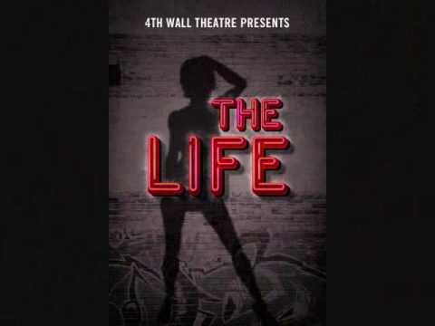 The Life (musical) httpsiytimgcomviRw9DekIhxWohqdefaultjpg