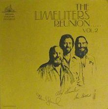The Limeliters Reunion, Vol. 2 httpsuploadwikimediaorgwikipediaenthumb2