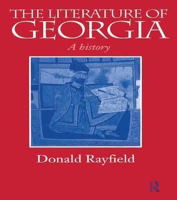 The Literature of Georgia: A History t1gstaticcomimagesqtbnANd9GcQP0Qoxa7TC3rpkSR