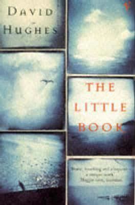 The Little Book (Hughes novel) t1gstaticcomimagesqtbnANd9GcQ9Z47eOAsgE7EzAs