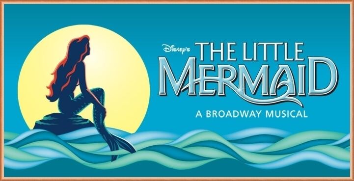 The Little Mermaid (musical) The Little Mermaid a Broadway Musical