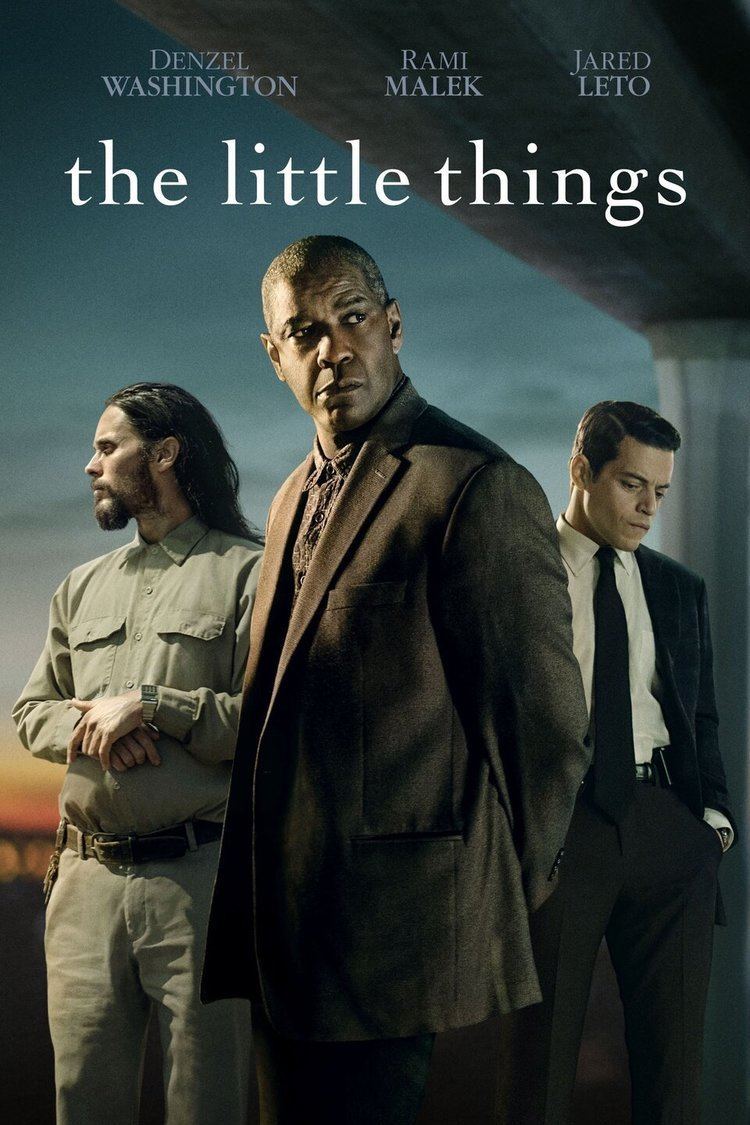 Movie poster of the 2021 film "The Little Things" featuring Jared Leto, Denzel Washington, and Rami Malek