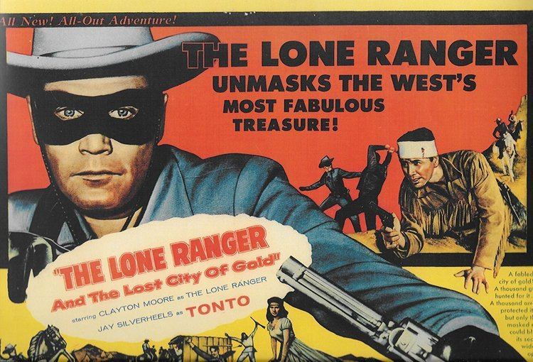 The Lone Ranger and the Lost City of Gold The Lone Ranger and the Lost City of Gold 1958