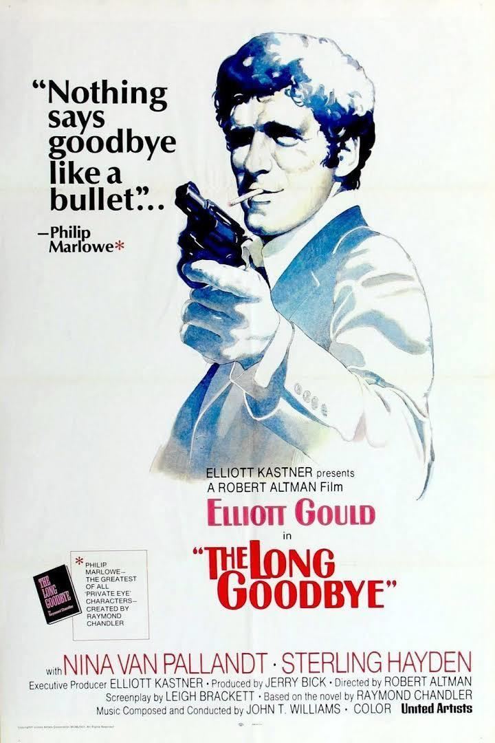 The Long Goodbye (film) t3gstaticcomimagesqtbnANd9GcSfmPsQ2jJw97qqEX