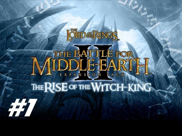 The Lord of the Rings: The Battle for Middle-earth II: The Rise of the Witch-king httpsiytimgcomvi6wkqrkTEwxEmaxresdefaultjpg