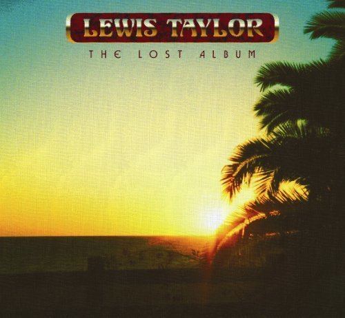The Lost Album (Lewis Taylor album) httpsimagesnasslimagesamazoncomimagesI5