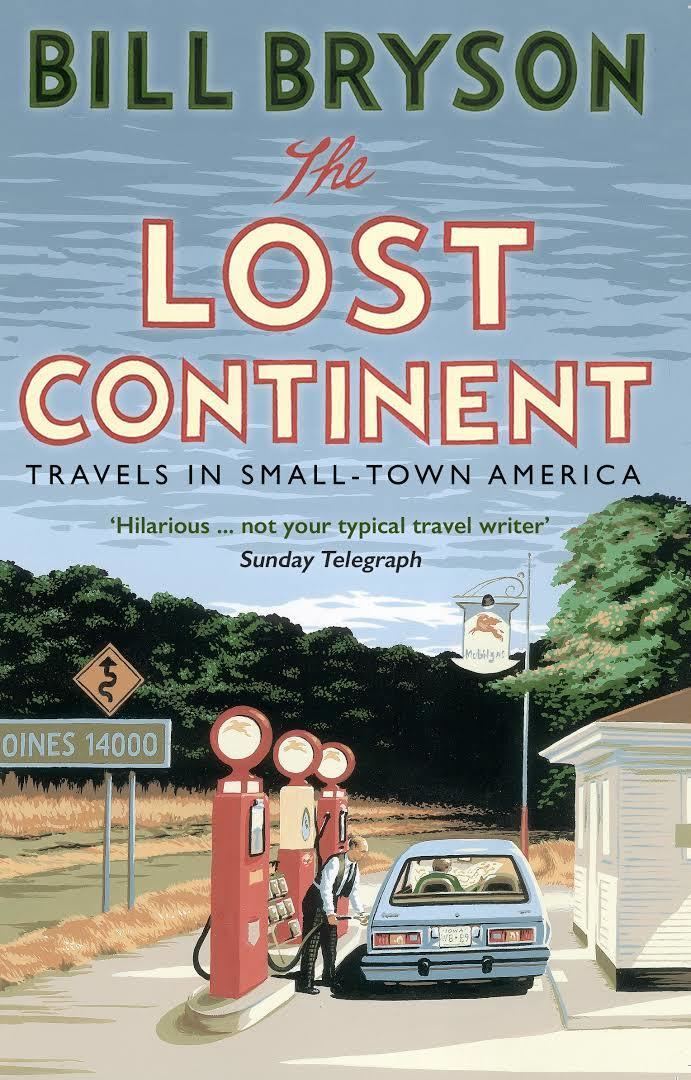 The Lost Continent: Travels in Small-Town America t1gstaticcomimagesqtbnANd9GcTmoIWBBTTcguZ81