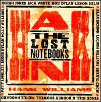 The Lost Notebooks of Hank Williams httpsuploadwikimediaorgwikipediaenee4The
