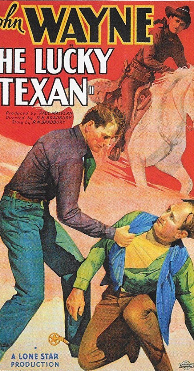 The Lucky Texan The Lucky Texan 1934 IMDb