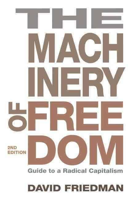 The Machinery of Freedom t0gstaticcomimagesqtbnANd9GcQUqhm8FgJ3UXTKqa
