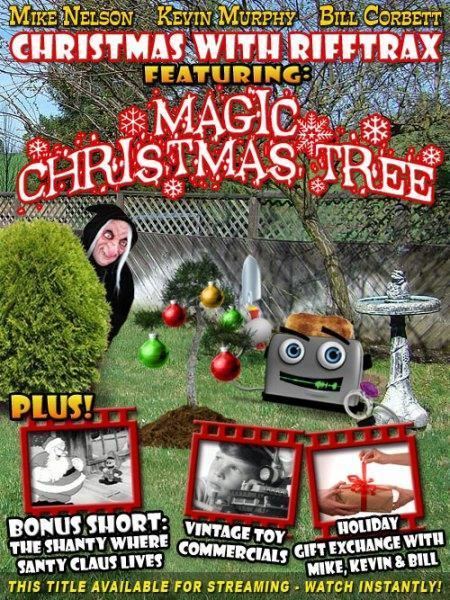 The Magic Christmas Tree Christmas with RiffTrax featuring Magic Christmas Tree RiffTrax