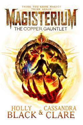 The Magisterium Series Booktopia The Iron Trial The Magisterium Series Book 1 by