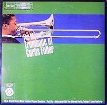 The Magnificent Trombone of Curtis Fuller httpsuploadwikimediaorgwikipediaenthumb5