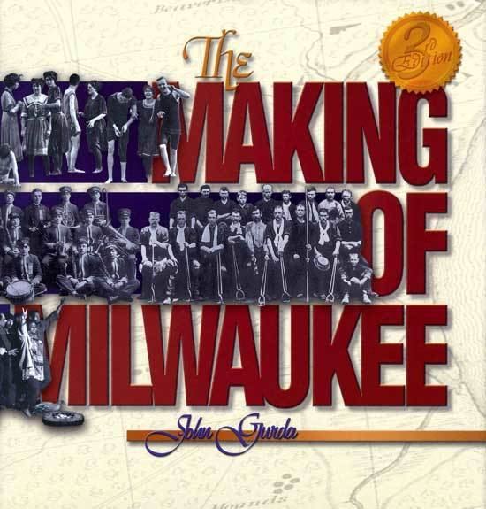 The Making of Milwaukee httpsmilwaukeehistorynetwpcontentuploads20