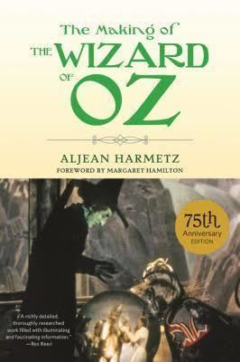 The Making of The Wizard of Oz t3gstaticcomimagesqtbnANd9GcSQ2NgdcJis8J3OqY