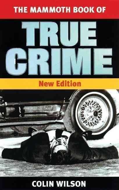 The Mammoth Book of True Crime t2gstaticcomimagesqtbnANd9GcQkOoUmy6nplIxpC