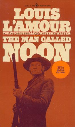 The Man Called Noon THE MAN CALLED NOON